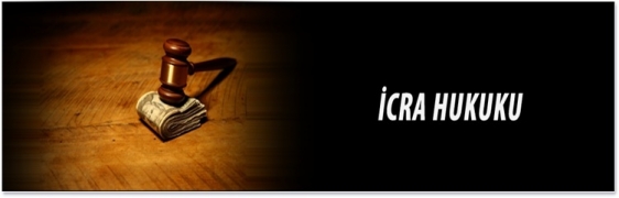 İcra İflas Hukuku